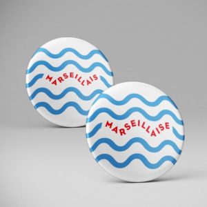 Badge pins / Marseillais / Marseillaise / Marseille